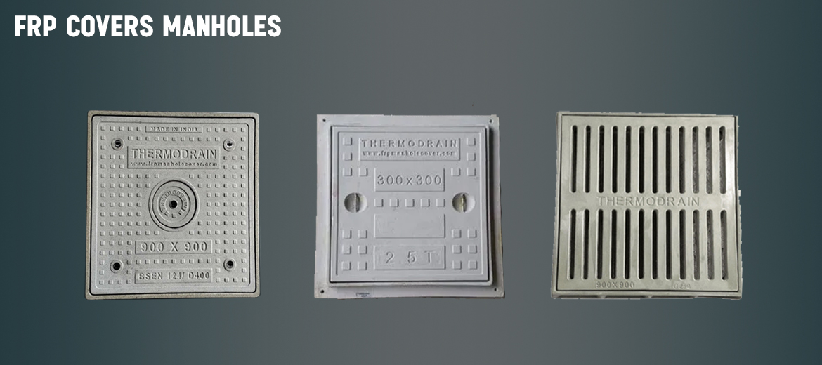 FRP Manhole Cover Supplier in Coimbatore